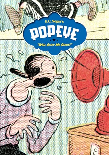 Stock image for Popeye, Vol. 2: Well Blow Me Down! for sale by Friends of Poughkeepsie Library