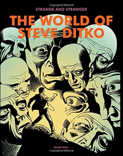 Imagen de archivo de Strange and Stranger: The World of Steve Ditko a la venta por HPB-Diamond