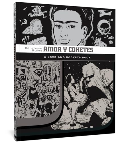 9781560979265: Amor Y Cohetes: A Love and Rockets Book: 7 (The Complete Love and Rockets Library)