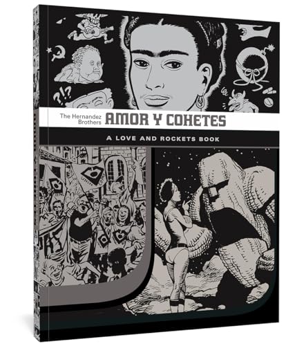 Stock image for Amor Y Cohetes: A Love and Rockets Book (The Complete Love and Rockets Library) for sale by GF Books, Inc.