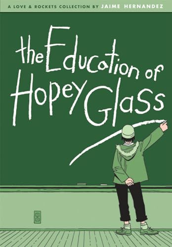Stock image for The Education of Hopey Glass (Love & Rockets) for sale by HPB-Diamond