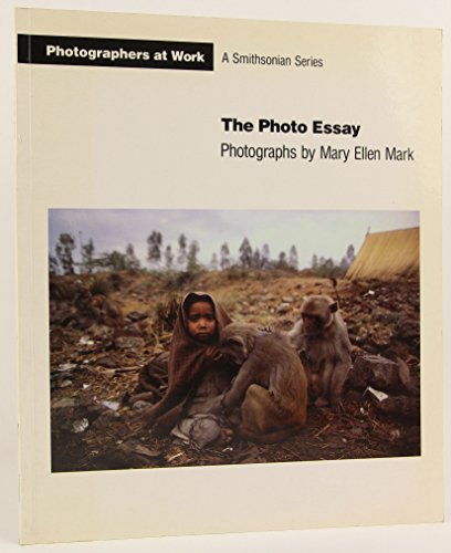 

The Photo Essay: Photographers at Work [signed] [first edition]