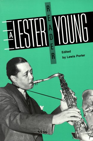 Stock image for A Lester Young Reader for sale by Better World Books