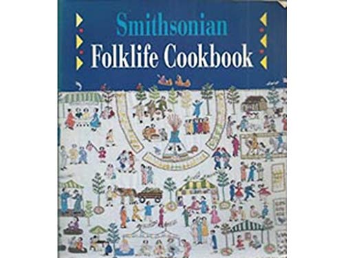 Stock image for Smithsonian Folklife Cookbook for sale by Better World Books