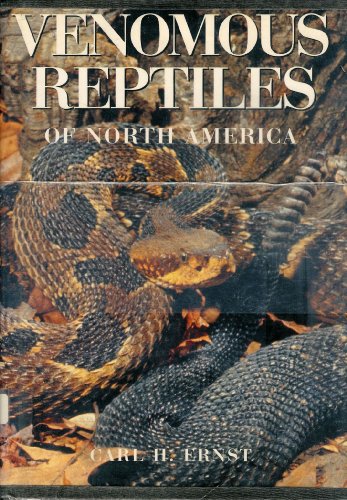 9781560981145: Venomous Reptiles of North America