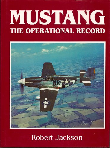 Imagen de archivo de Mustang : The Operational Record a la venta por Better World Books: West