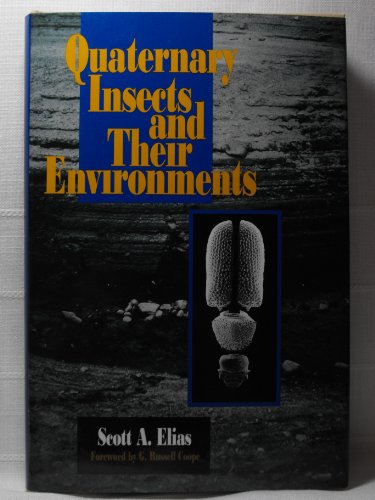 Quaternary Insects and Their Environments