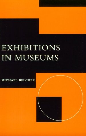 Imagen de archivo de Exhibitions in Museums a la venta por Better World Books