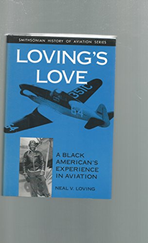 Loving's Love: A Black American's Experience in Aviation