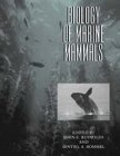 9781560983750: Biology of Marine Mammals