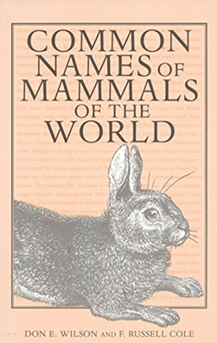 Imagen de archivo de Common Names of Mammals of the World a la venta por ThriftBooks-Atlanta