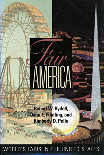 Stock image for Fair America : World's Fairs in the United States for sale by Better World Books