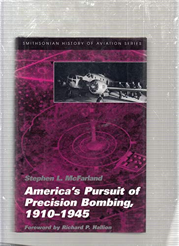 Stock image for America's Pursuit of Precision Bombing, 1910-1945 for sale by ThriftBooks-Dallas