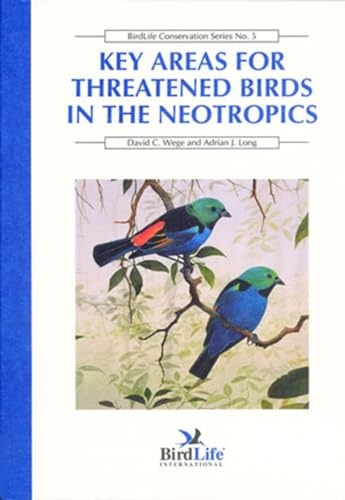 Beispielbild fr Key Areas for Threatened Birds in the Neotropics zum Verkauf von Buchpark
