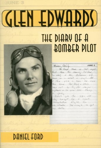9781560985716: Glen Edwards: The Diary of a Bomber Pilot