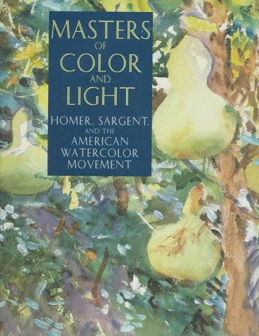 Imagen de archivo de Masters of Color and Light a la venta por Goodwill