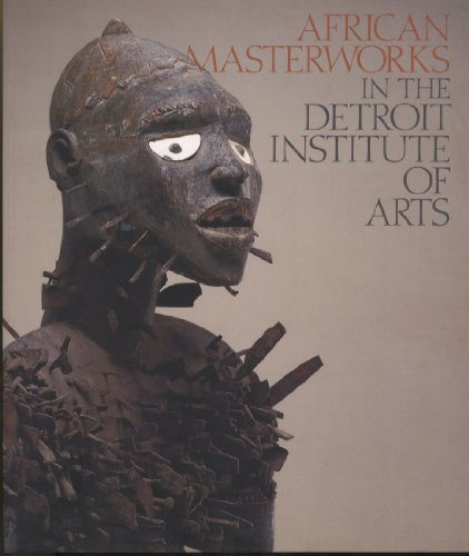 Stock image for African Masterworks in the Detroit Institute of Arts for sale by Wonder Book