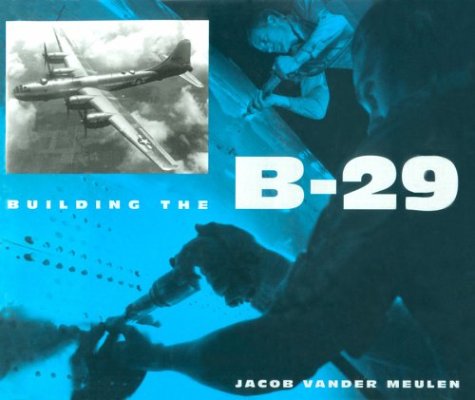 9781560986096: Building the B-29