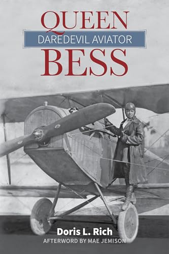 Stock image for Queen Bess: Daredevil Aviator for sale by SecondSale