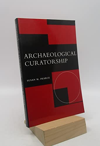 Stock image for Archaeological Curatorship for sale by Cronus Books