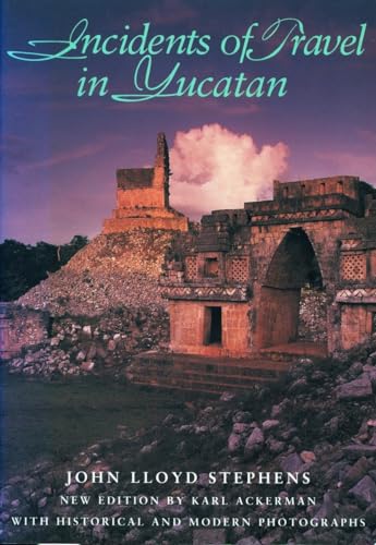 Imagen de archivo de Incidents of Travel in Yucatan. a la venta por N. Fagin Books