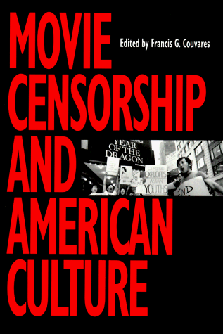 Imagen de archivo de Movie Censorship and American Culture (Smithsonian Studies in the History of Film & Television) a la venta por Theoria Books