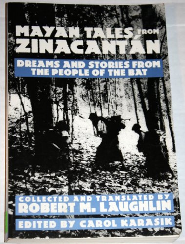 Stock image for Mayan Tales From Zinacantan: Dreams and Stories from the People of the Bat for sale by The Book Bin