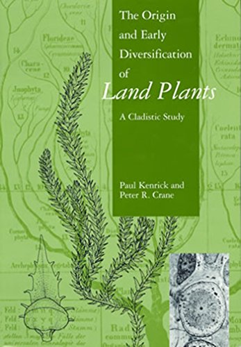 The Origin and Early Diversification of Land Plants - A Cladistic Study (Smithsonian Series in Comparative Evolutionary Biology) - Paul Kenrick; Peter R. Crane