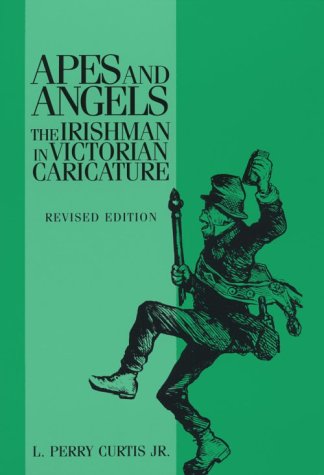 9781560987338: Apes and Angels : The Irishman in Victorian Caricature