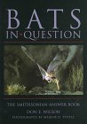 Imagen de archivo de Bats in Question : The Smithsonian Answer Book a la venta por Better World Books