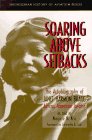 9781560987550: Soaring Above Setbacks: The Autobiography of Janet Harmon Bragg African American Aviator