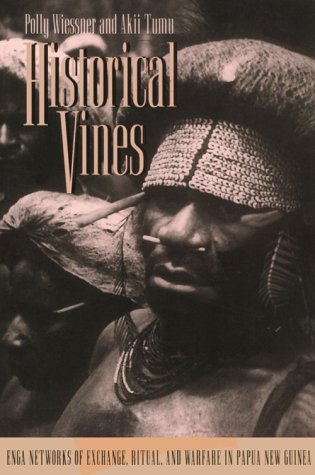 Stock image for HISTORICAL VINES PB (Smithsonian Series in Ethnographic Inquiry) for sale by Goodwill Books