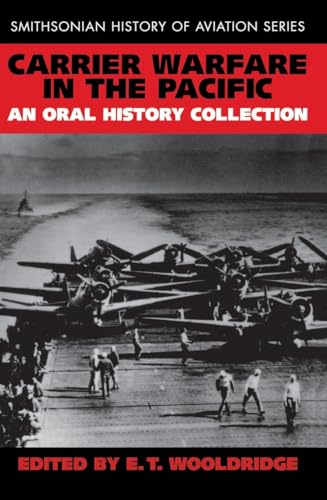 Imagen de archivo de Carrier Warfare in the Pacific : An Oral History Collection a la venta por Better World Books: West