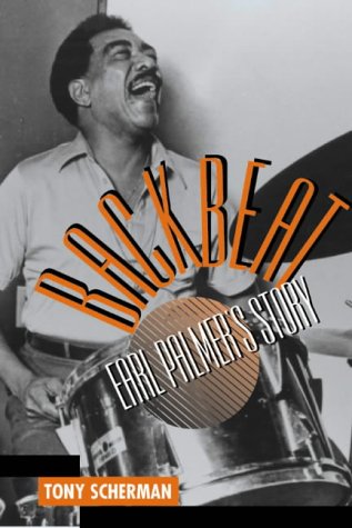 Stock image for BACKBEAT: Earl Palmer's Story for sale by Orion Tech