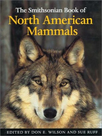 Stock image for The Smithsonian Book of North American Mammals for sale by Wonder Book