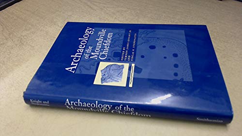 9781560988465: Archaeology of the Moundville Chiefdom (Smithsonian series in archaeological inquiry)