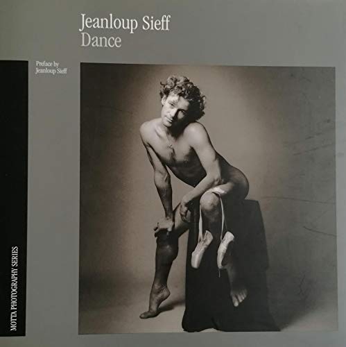 Imagen de archivo de Dance : Photographs by Jeanloup Sieff a la venta por Better World Books