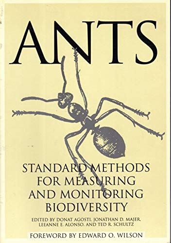 Imagen de archivo de Ants: Standard Methods for Measuring & Monitoring Biodiversity. a la venta por Powell's Bookstores Chicago, ABAA