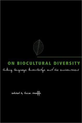 9781560989059: On Biocultural Diversity: Linking Language, Knowledge and the Environment