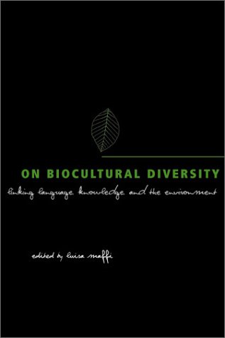 9781560989059: On Biocultural Diversity: Linking Language, Knowledge, and the Environment