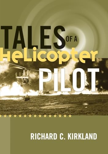 Beispielbild fr Tales of a Helicopter Pilot zum Verkauf von BooksRun