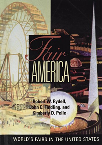 Stock image for Fair America: World's Fairs in the United States for sale by Lou Manrique - Antiquarian Bookseller