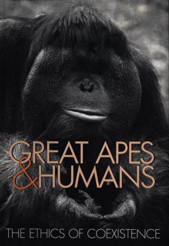 Beispielbild fr Great Apes and Humans: The Ethics of Coexistence (Zoo and Aquarium Biology and Conservation Series) zum Verkauf von HPB Inc.