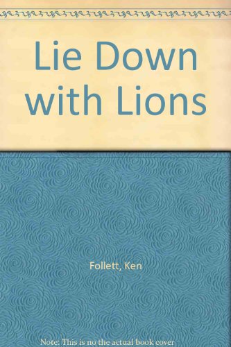 Beispielbild fr Lie Down with Lions zum Verkauf von SecondSale