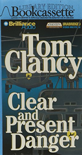 Clear and Present Danger (9781561000555) by Clancy, Tom