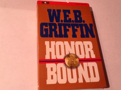 Honor Bound (9781561003655) by Griffin, W.E.B.