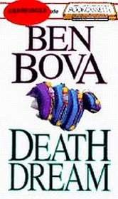 Death Dream (9781561003761) by Bova, Ben