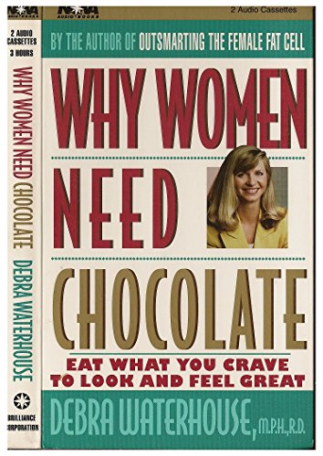 Stock image for Why Women Need Chocolate for sale by The Yard Sale Store