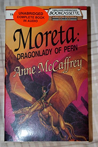 Moreta: Dragonlady of Pern (Dragonriders of Pern Series) (9781561004928) by McCaffrey, Anne