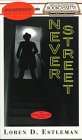 Never Street (Amos Walker Series) (9781561007486) by Estleman, Loren D.